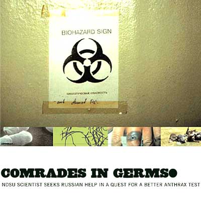 Comrades in Germs: NDSU scientist seeks Russian help in a quest for a better anthrax test