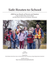 2008 Safe Routes to School Report