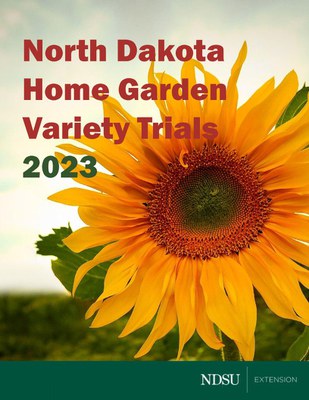 Cover of the North Dakota Home Garden Variety Trials 2023 Catalog