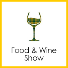 Click to view Food and Wine Show information