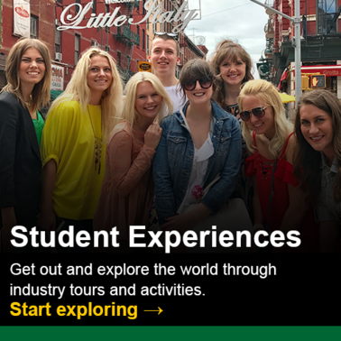 Student Experiences.  Get out and explore the world through industry tours and activities.  Click to start exploring.