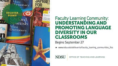 Faculty Learning Community: Understanding and Promoting Language Diversity in our Classrooms