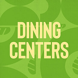 Dining Centers