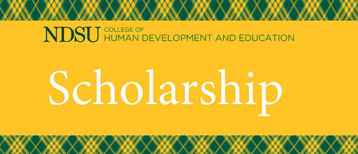 NDSU College of Human Development and Education Scholarship graphic