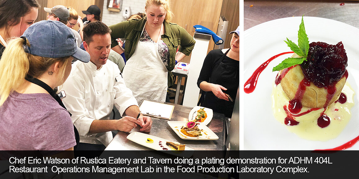 Photos of Chef Eric Watson of Rustica Eatery and Tavern doing a plating demonstration for ADHM 404L Restaurant Operations Management Lab in the Food Production Laboratory Complex.