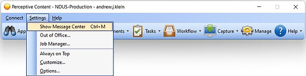 Image 3: Perceptive client toolbar with Show Message Center option highlighted