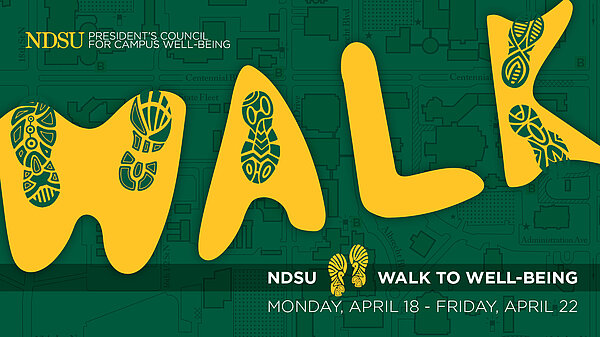 "Walk to Well-being" Graphic; NDSU Campus Map in Background