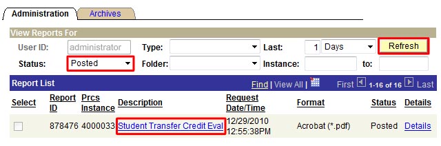 View of Report Manager with Status option, Refresh button, and Student Transfer Credit Eval link highlighted.