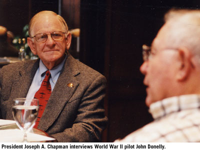 President Joseph A. Chapman interviews World War II pilot John Donelly