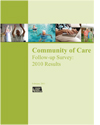 Community of Care Follow-Up Survey: 2010 Results