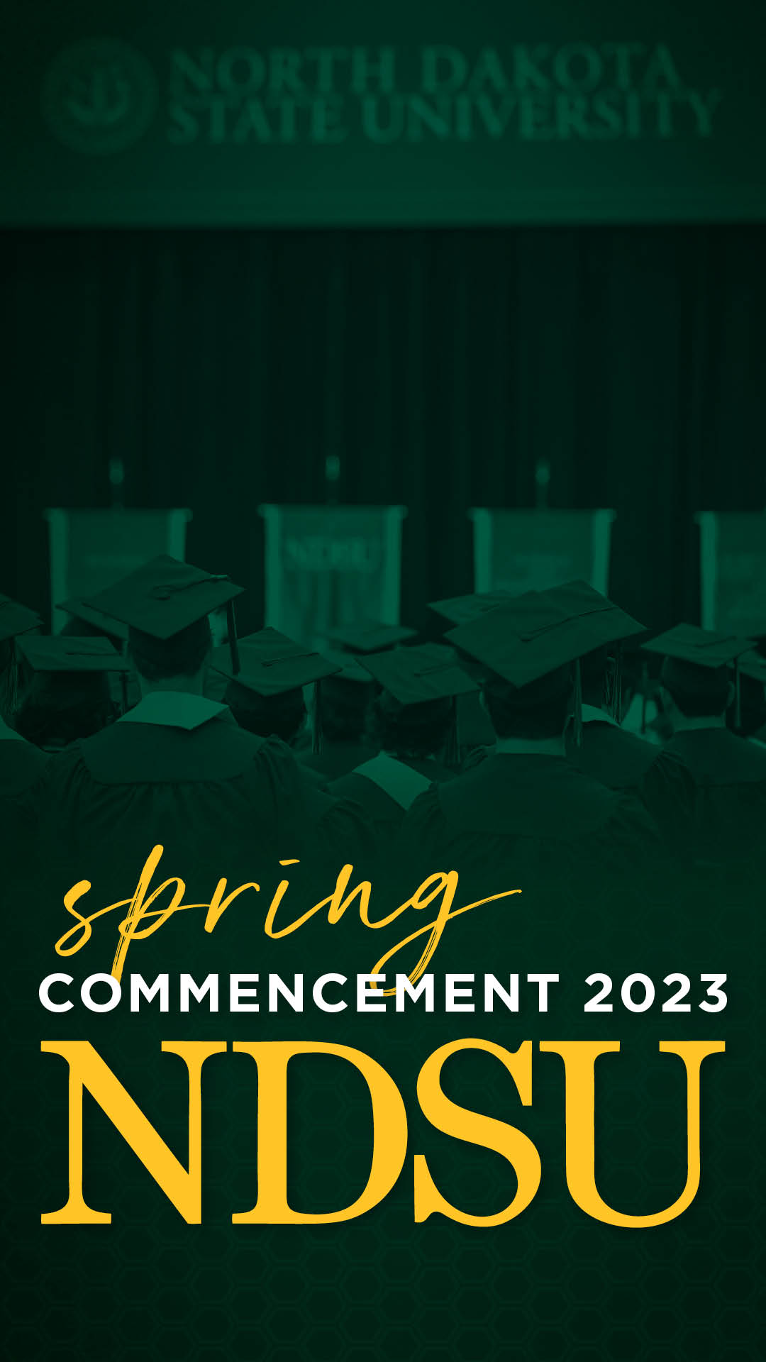 Commencement Celebration North Dakota State University