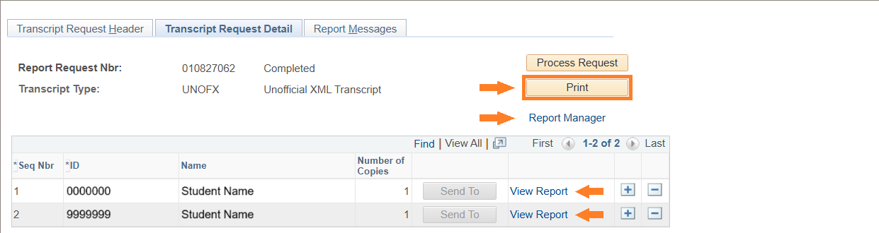 Transcript Request Detail screen with Print button and links to Report Manager and View Report highlighted.