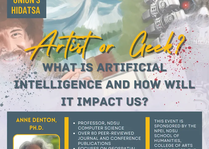 Anne Denton, NDSU professor of computer science, is slated to present “Artist or Geek: What is Artificial Intelligence and How Will It Impact Us?” 