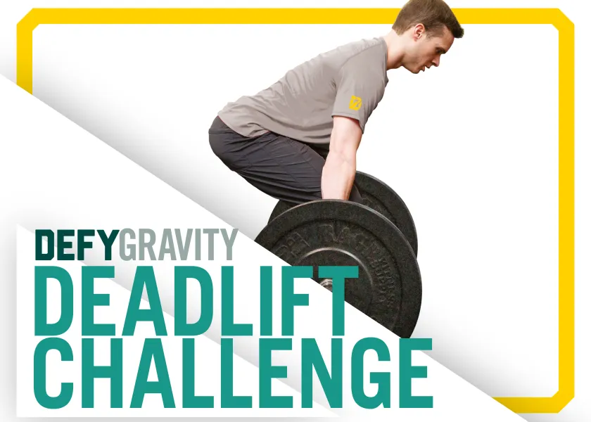 Graphic showing man in grey workout clothes lifting large barbell with works Defy Gravity-Deadlift Challenge
