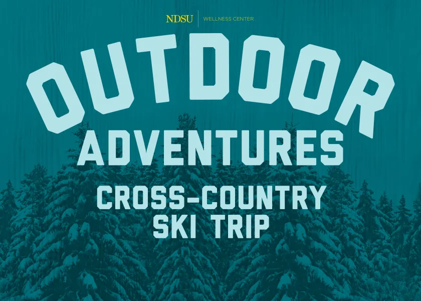 Outdoor Adventures Cross Country Ski Trip graphic