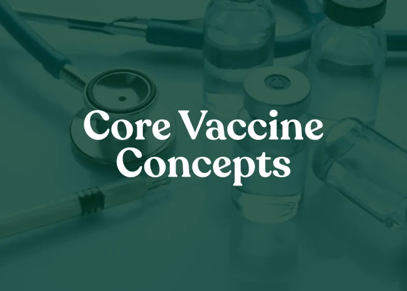 The words "Core Vaccine Concepts" overlayed on a green background