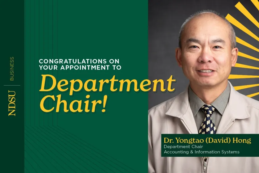 Dr. Yongtao (David) Hong, poses for a headshot with the words "Congratulations on your appointment to department chair."