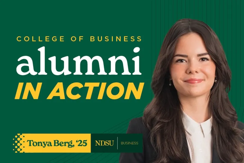 An NDSU alum smilies with the words College of Business alumni in Action Tonya Berg '25