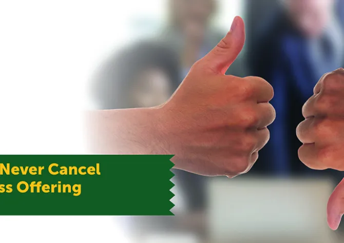 Why you should never cancels your first PD offering