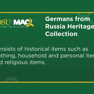 NDSU has a Germans from Russia Collection 