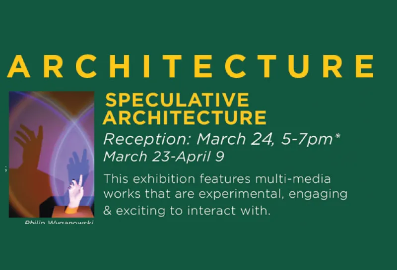 Architecture exhibit March 24