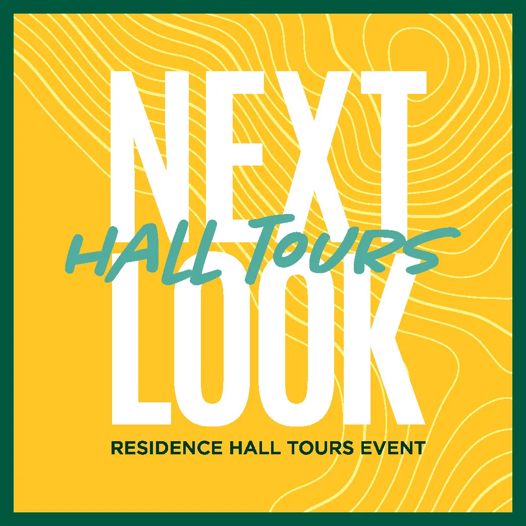 graphic design for next look hall tours featuring NDSU yellow in the background