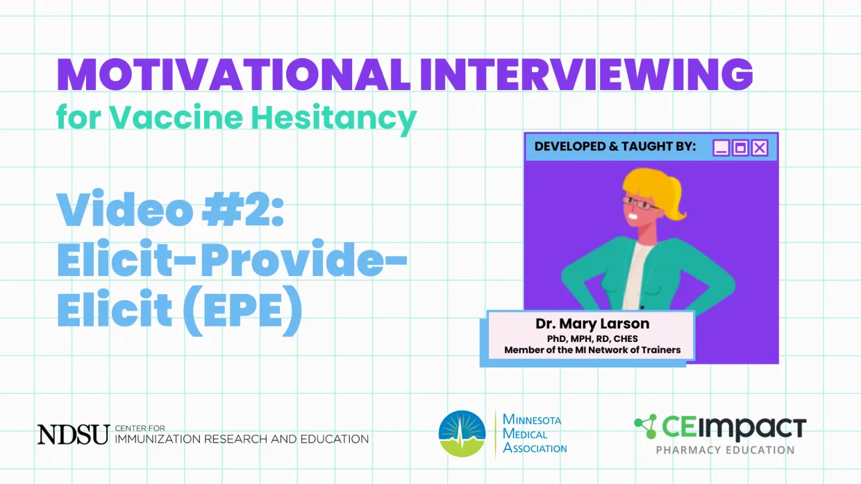 A thumbnail titled: "motivational interviewing for vaccine hesitancy. Video #2: elicit-provide-elicit"