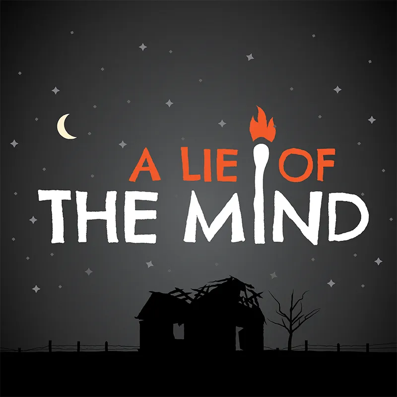 Promotional image for NDSU's "A Lie of the Mind"