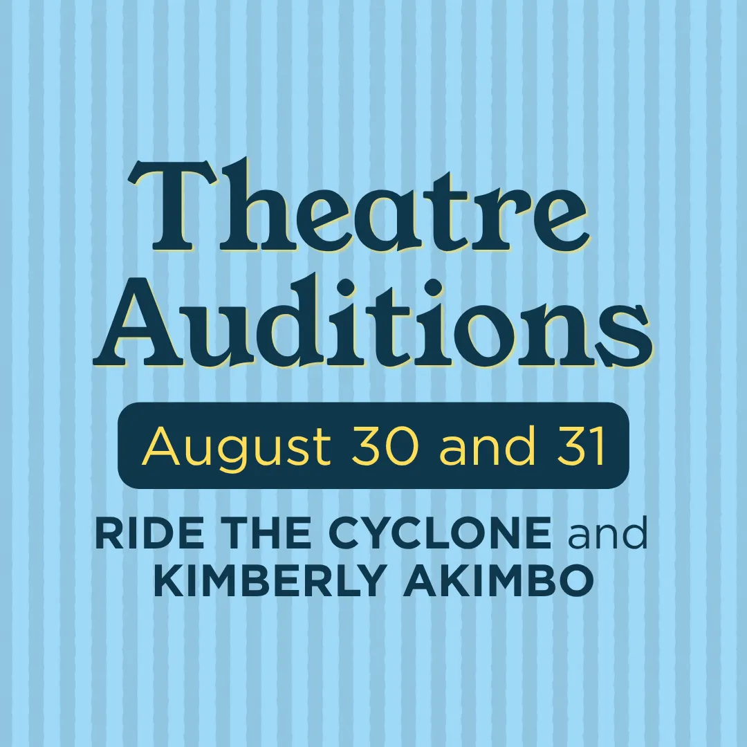 A graphic promoting Theatre NDSU's auditions on August 30 and 31