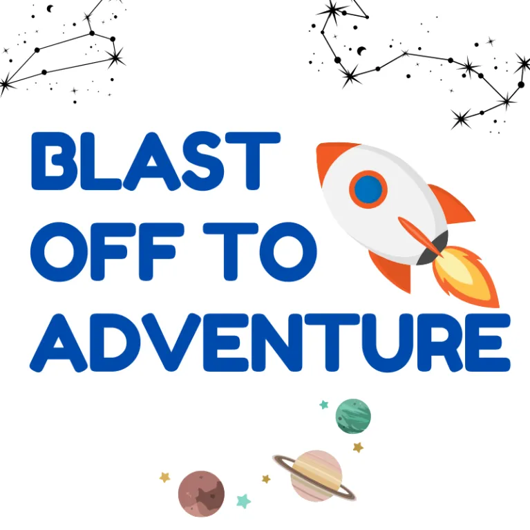 Blast Off to Adventure